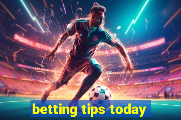 betting tips today